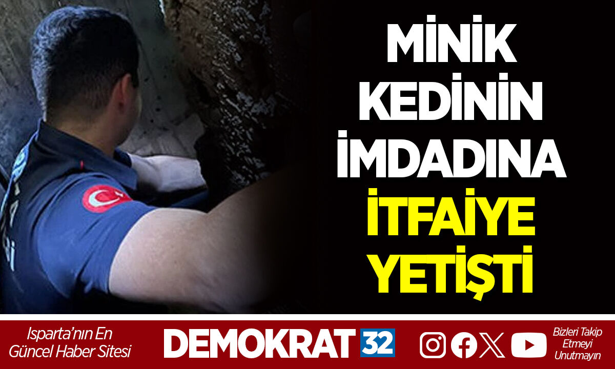 MİNİK KEDİNİN İMDADINA İTFAİYE YETİŞTİ