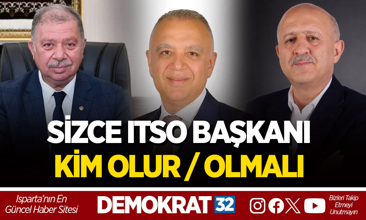 SİZCE ITSO BAŞKANI KİM OLUR / OLMALI ?
